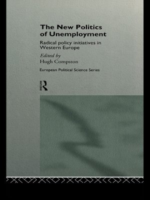cover image of The New Politics of Unemployment